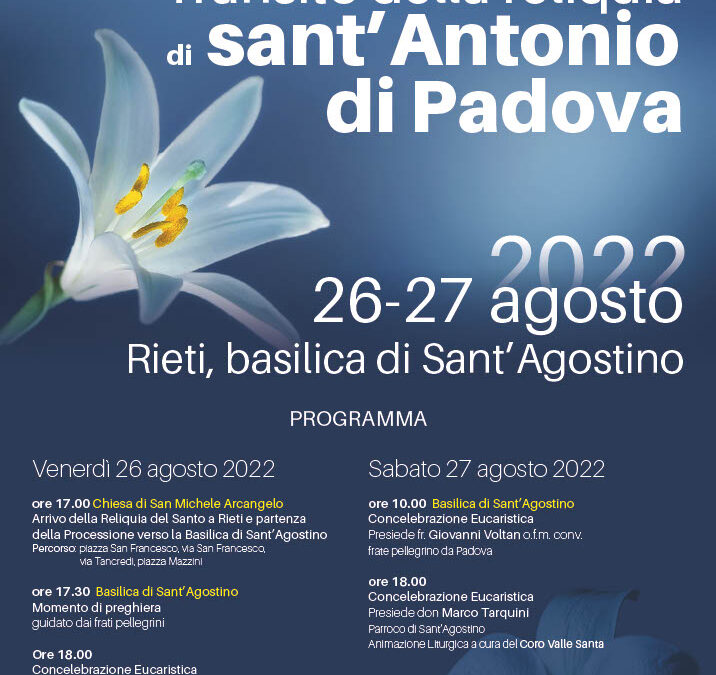 Il 26 e 27 agosto 2022 Transitata a Rieti la Reliquia del Santo